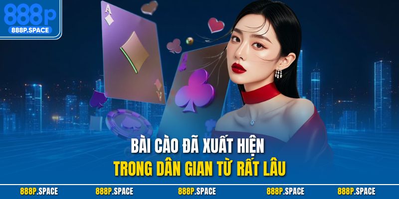 Bài cào đã xuất hiện trong dân gian từ rất lâu