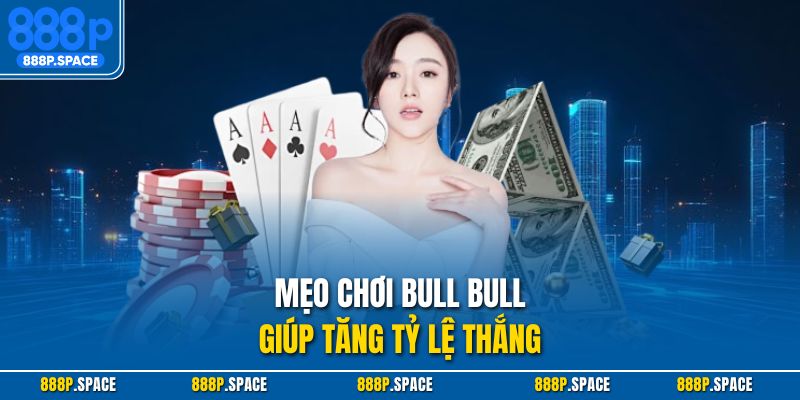 Mẹo chơi ngưu ngưu giúp tăng tỷ lệ thắng